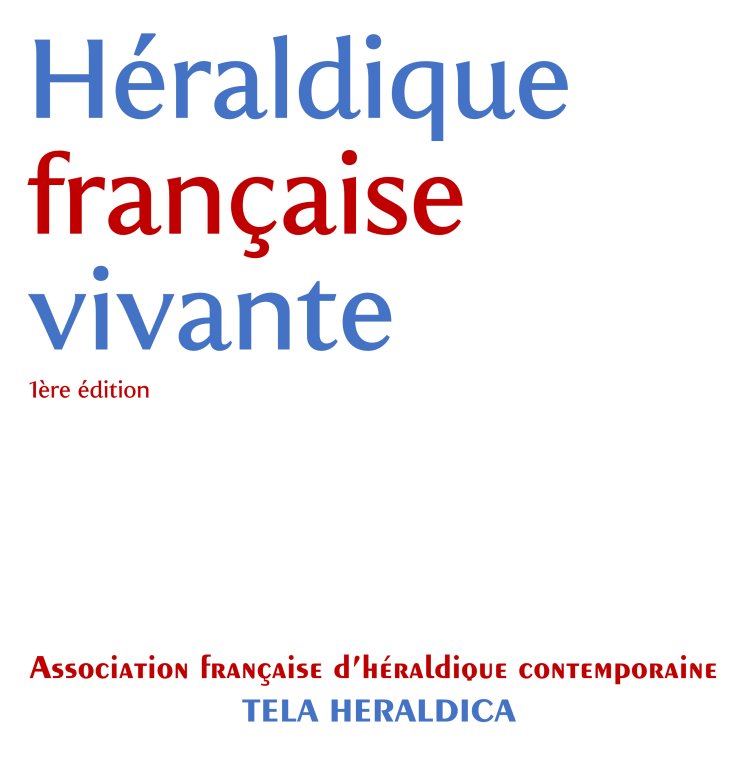 Armorial Héraldique française vivante, Tela Heraldica